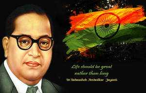 Dr. Babasaheb Ambedkar 的肖像，帶有印度國旗和名言，背景為深色。 — 印度國旗 壁紙