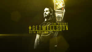 WWE摔角手Seth Rollins手持冠軍腰帶，帶有「#GETWELLSON」文字。 — 摔角 壁紙