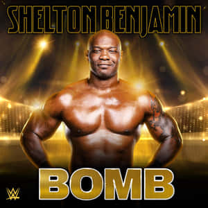 WWE 摔角手 Shelton Benjamin 在金色舞台燈光下赤裸上身擺姿勢，帶有「BOMB」文字。 — 摔角 壁紙