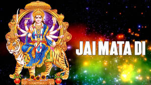 杜爾迦女神騎虎，背景為宇宙，附有「Jai Mata Di」文字。 — Maa Durga 壁紙