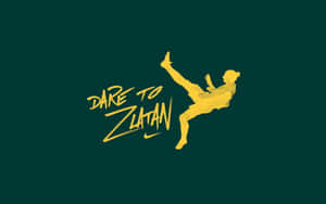 黃色足球運動員踢球，帶有 'Dare to Zlatan' 文字，背景為綠色。 — 2880x1800 壁紙