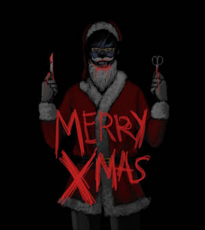 黑暗聖誕老人拿著刀和剪刀，帶有血淋淋的文字寫著Merry Xmas。