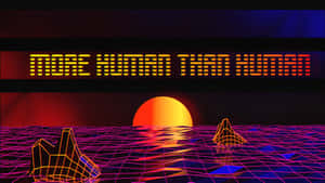 霓虹網格景觀，浮動的山脈和日落，下方是「MORE HUMAN THAN HUMAN」。 — 復古90年代風格 壁紙