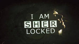 一個人的臉在陰影中，有粗體白色文字「I AM SHER LOCKED」。 — 夏洛克 壁紙