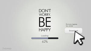 數位載入畫面，文字為'DON'T WORRY. BE HAPPY'，游標在下載按鈕上。 — 快樂 壁紙