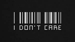 像素化條碼，文字 I DON'T CARE，黑色紋理背景。 — 我不在乎 壁紙