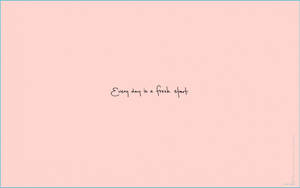 激勵語句 every day is a fresh start 在柔和粉紅背景上 — 夏日美學動畫 壁紙