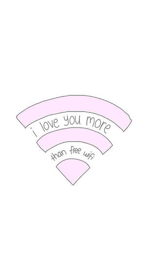 粉紅色Wi-Fi符號與文字i love you more than free wifi — 我愛你 壁紙