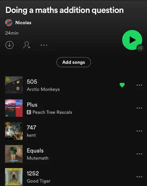 名為「Doing a maths addition question」的 Spotify 播放清單，包含 505 和 747 等歌曲。 — Spotify 壁紙