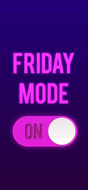一個粉紅色切換開關，標有 Friday Mode ON，背景為紫色。 — iPhone 14 Plus 壁紙