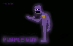 一個發光的紫色像素化人物，上面寫著「You can't」和「PURPLE GUY」。 — 紫色的人 壁紙