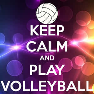 Keep calm and play volleyball 帶有發光燈光的勵志圖形。 — 排球 壁紙