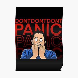 卡通男人抓著臉，背後有「DONT PANIC」文字。 — 恐慌 壁紙