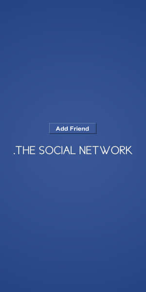 藍色螢幕，帶有「新增朋友」按鈕和「.THE SOCIAL NETWORK」文字。 — 社群 壁紙