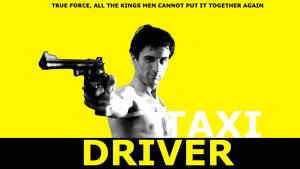 一個赤膊的男人拿著槍，上面有粗體黃色和黑色文字寫著 Taxi Driver。 — 好萊塢 壁紙