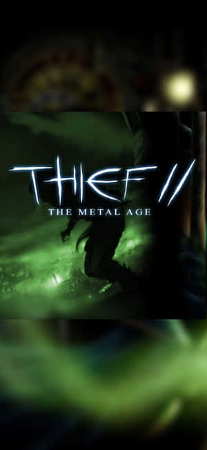 一個深綠色照明的場景，有一個陰暗的人物和遊戲標題 Thief II The Metal Age。 — Pixel 11 Pro XL 壁紙
