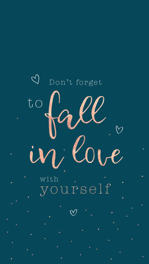 鼓勵自愛的勵志語錄，在青綠色背景上配有小心形和圓點。 — 愛情語錄 GIF 壁紙
