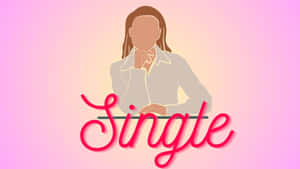 一個人坐在書桌前，下方有粉紅色字樣「Single」。 — 單身 壁紙