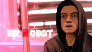 一個穿連帽衫的男人在粉紅色霓虹背景前，帶有「MR. ROBOT」文字和電火花，強烈凝視。 — 駭客軍團 壁紙