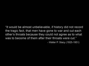 一個黑色背景，上面有 Walter P Stacy 關於戰爭悲劇的白色引言。 — 名言 壁紙
