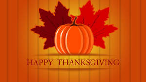 Happy Thanksgiving 文字配上南瓜和楓葉，橙色條紋背景 — 秋季 壁紙