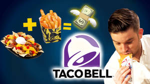 男子吃Taco Bell食物，圖形顯示玉米片薯條和金錢等於Taco Bell標誌。 — 塔可 壁紙