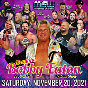 Bobby Eaton 的摔角致敬海報，包含多位摔角手和活動詳情。 — 摔角 壁紙