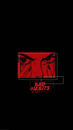 黑色背景上帶有淚水的紅色動漫眼睛和粗體文字「BAD HABITS」。 — 前衛動漫 壁紙