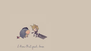 Q版Eeyore和Sora拿著keyblade，手寫文字寫著 'I know that feel bro.'