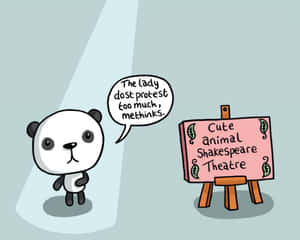 舞台上的卡通熊貓在「Cute Animal Shakespeare Theatre」標誌附近說「The lady dost protest too much, methinks」。 — 可愛熊貓 壁紙