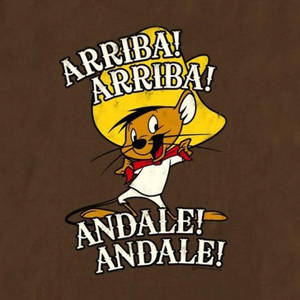 戴著黃色闊邊帽的卡通老鼠歡呼，帶有文字「ARRIBA! ANDALE!」 — 樂一通 壁紙