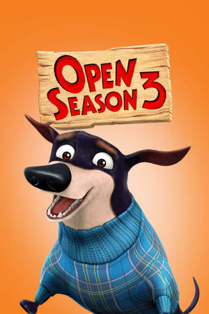 穿著藍色格子毛衣的動畫狗在「Open Season 3」牌下微笑。 — 卡通 壁紙