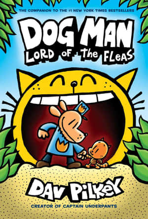 《Dog Man Lord of the Fleas》封面， featuring 一隻卡通狗和貓在巨型貓的嘴裡。 — 卡通狗 壁紙
