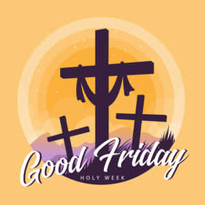 三個十字架在日落中形成剪影，並帶有 Good Friday 文字。 — 耶穌受難日 壁紙