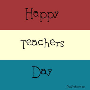 三條彩色條紋上以黑色手寫文字顯示的Happy Teachers Day訊息。 — 老師 壁紙