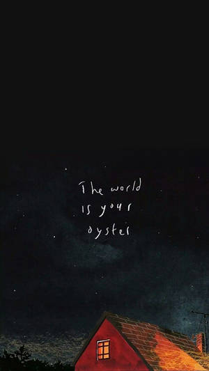 世界是你的 — 世界是你的 壁紙