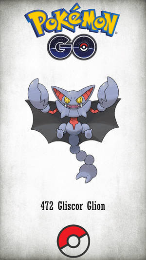 Pokémon GO Gliscor卡，編號472，帶有精靈球標誌。 — 遊戲 壁紙