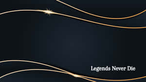 深藍色背景，帶有金色曲線和閃爍的星星，圍繞著文字 Legends Never Die。 — 2560x1440 壁紙