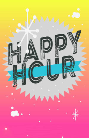 Happy Hour 圖案，在色彩繽紛的漸變背景上印有粗體文字和星爆圖案。 — 榮耀MagicPad 3 Pro 12.3 壁紙