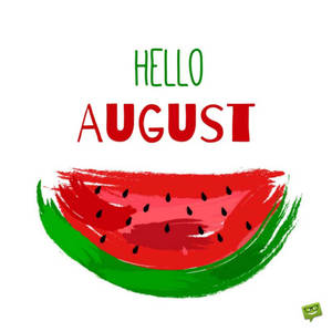 水彩西瓜片配上「Hello August」文字，慶祝夏天。 — 八月 壁紙