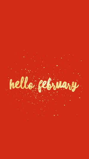 紅色背景，金色 hello february 文字和閃閃發光的粒子。 — Bugatti iPhone 壁紙