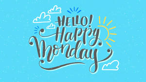 Hello Happy Monday 問候語，藍色背景上有太陽和雲朵。 — 快樂星期一 壁紙