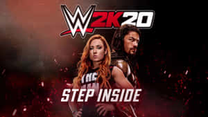 WWE 2K20遊戲封面，展示兩位摔角手和「step inside」文字。 — 摔角 壁紙