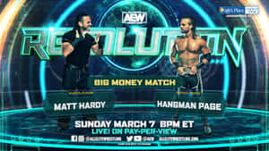 AEW Revolution 摔角活動海報， featuring Matt Hardy 和 Hangman Page。 — 運動 壁紙