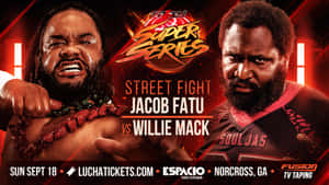 摔角手 Jacob Fatu 和 Willie Mack 在一個街頭格鬥活動的宣傳海報中。 — 摔角 壁紙