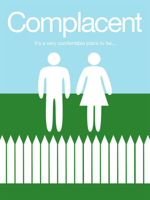 兩個風格化人物在籬笆後面，文字顯示「Complacent」和「It's a very comfortable place to be...」。 — 激勵 壁紙