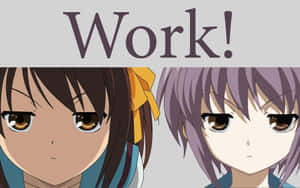 兩個表情嚴肅的動漫女孩在「Work」一詞下 — 櫻島麻衣 壁紙