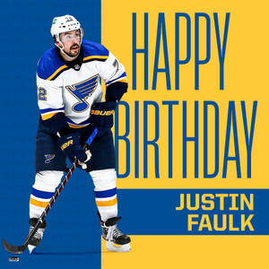 穿著藍調隊球衣的冰球運動員 Justin Faulk 與生日文字圖形。 — 運動 壁紙