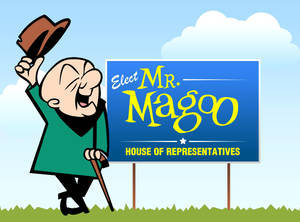 Mr Magoo在政治競選標誌旁邊傾斜他的帽子。 — 糊塗先生 壁紙