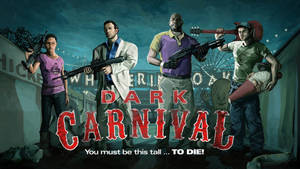黑暗嘉年華中的四個武裝人物，紅色文字寫著 Dark Carnival。 — 惡力並進 壁紙